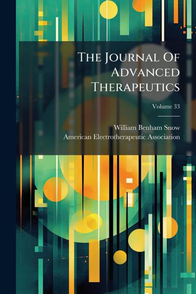 The Journal Of Advanced Therapeutics; Volume 33