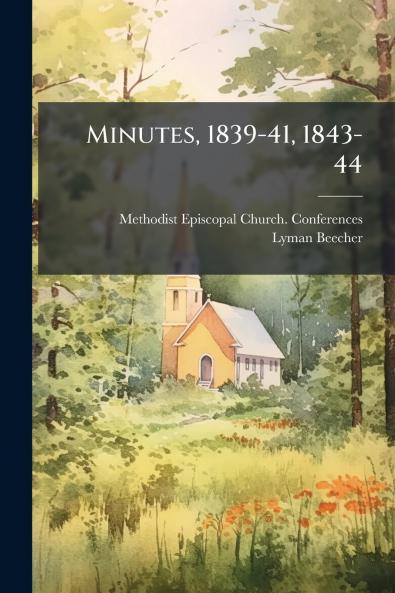 Minutes 1839-41 1843-44
