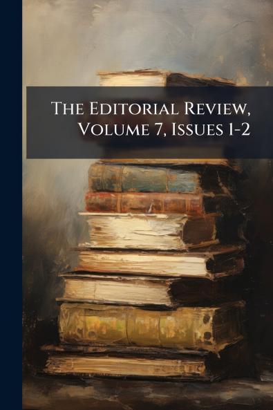 The Editorial Review Volume 7 Issues 1-2