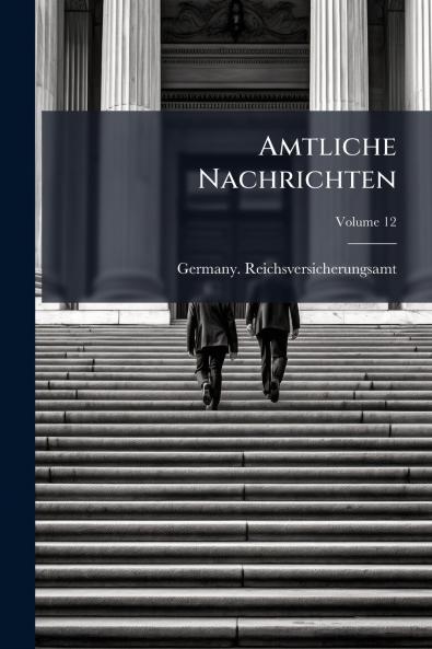 Amtliche Nachrichten; Volume 12