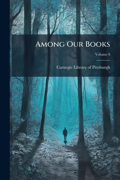 Among Our Books
