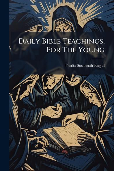 Daily Bible Teachings For The Young