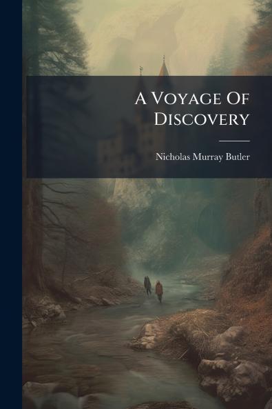 A Voyage Of Discovery