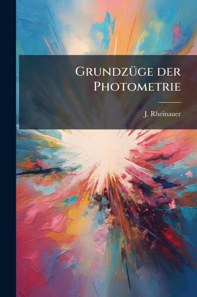 Grundzüge der Photometrie