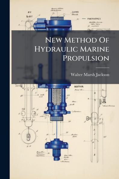 New Method Of Hydraulic Marine Propulsion