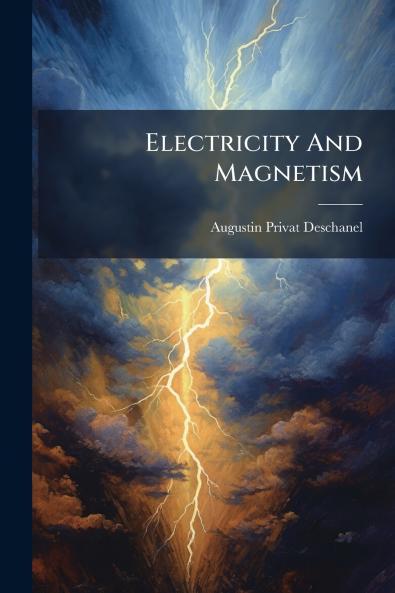 Electricity And Magnetism