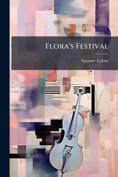Flora's Festival