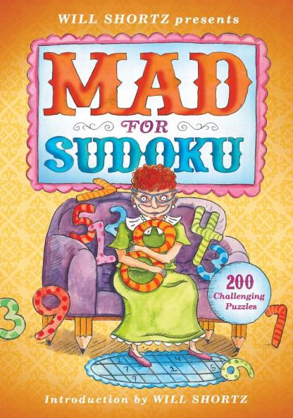 Will Shortz Presents Mad for Sudoku