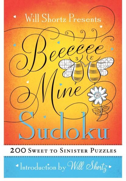 Will Shortz Presents Be Mine Sudoku