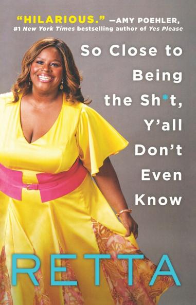 So Close to Being the Sh*t Y'all Don't Even Know
