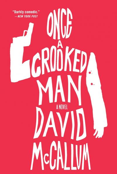Once a Crooked Man