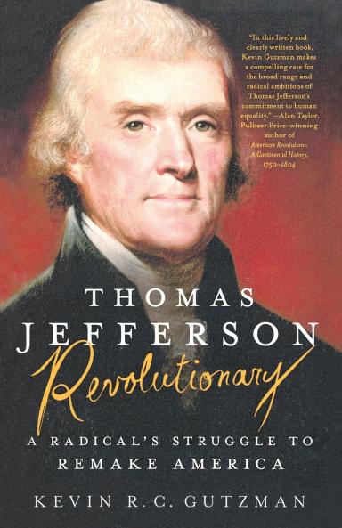 Thomas Jefferson - Revolutionary