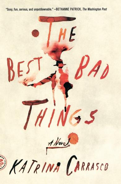Best Bad Things