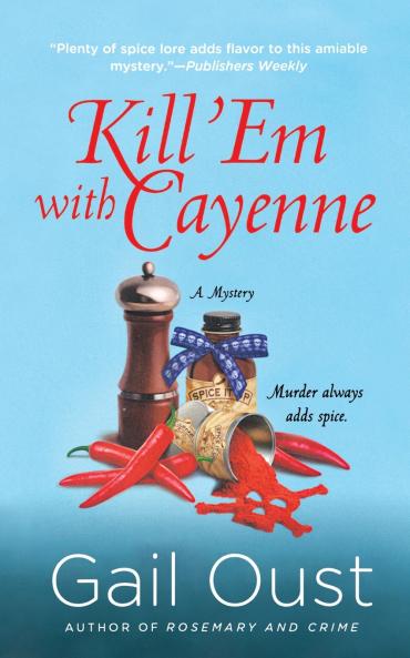 Kill 'Em with Cayenne