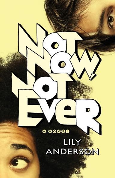 Not Now Not Ever