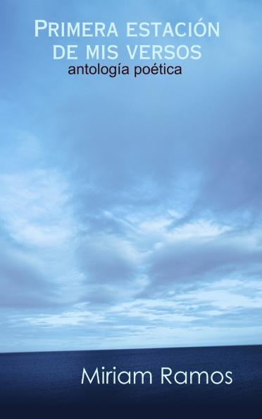 Primera estación de mis versos