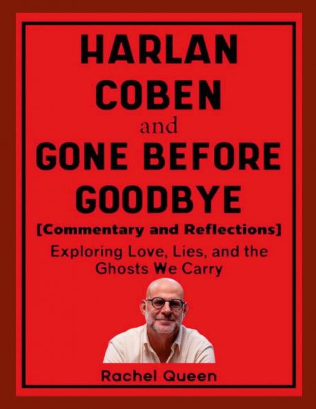 Harlan Coben and Gone Before Goodbye (Commentary and Reflections)