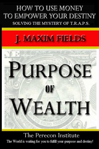 Purpose of Wealth - Paperback