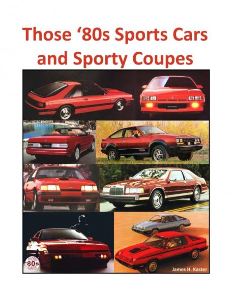 Those '80s Sports Cars and Sporty Coupes