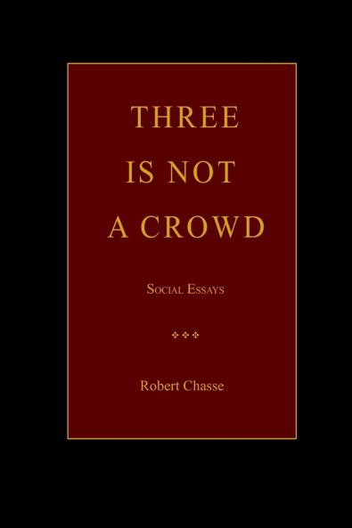 Three is Not a Crowd