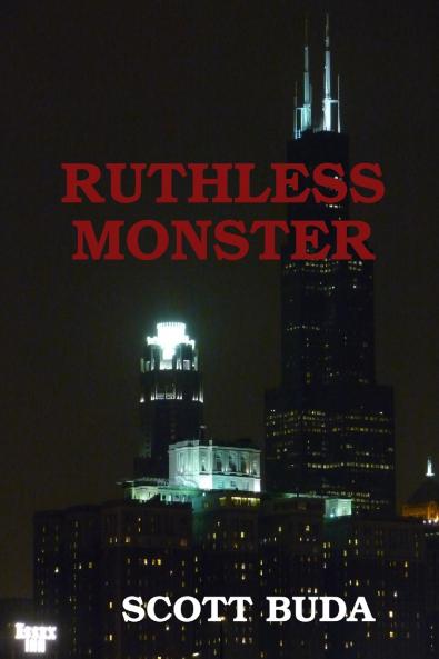 RUTHLESS MONSTER