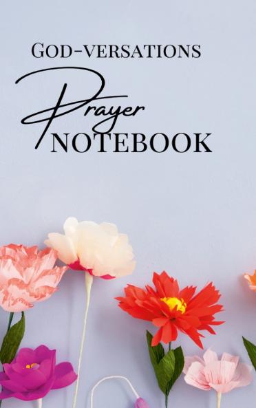 GOD-VERSATIONS Prayer Notebook