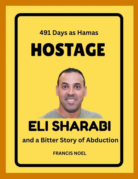 491 Days as Hamas Hostage