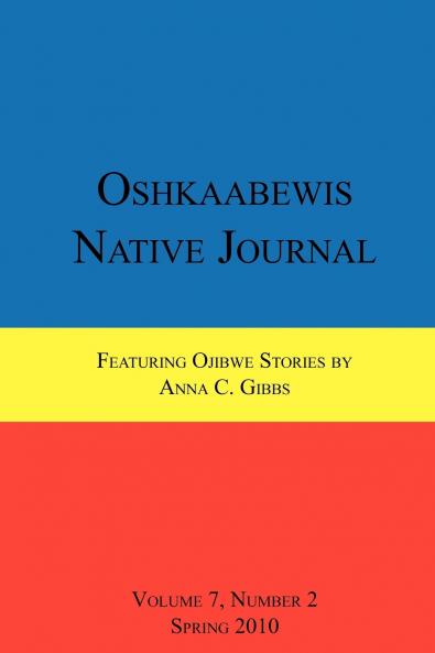 Oshkaabewis Native Journal (Vol. 7 No. 2)