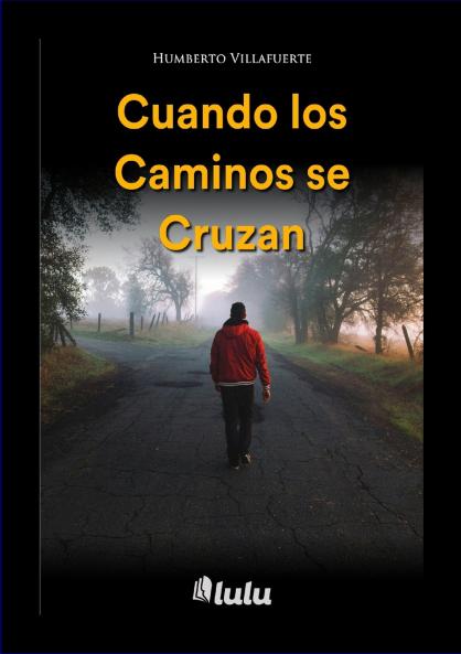 Cuando los Caminos se Cruzan