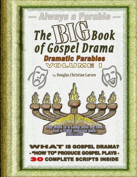 The Big Book of Gospel Drama - Volume 1