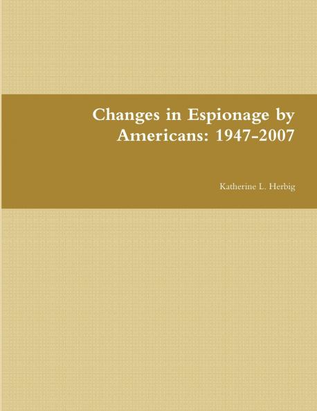 Changes in Espionage by Americans