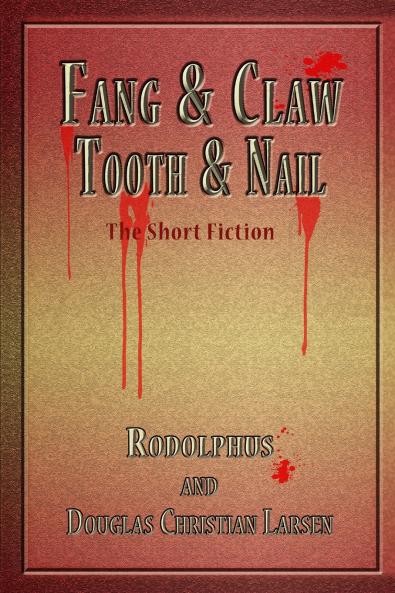Fang & Claw - Tooth & Nail
