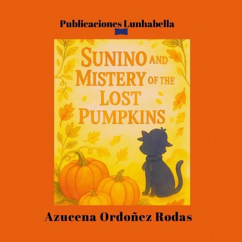 Sunino and the Mystery  of the Lost Pumpkins