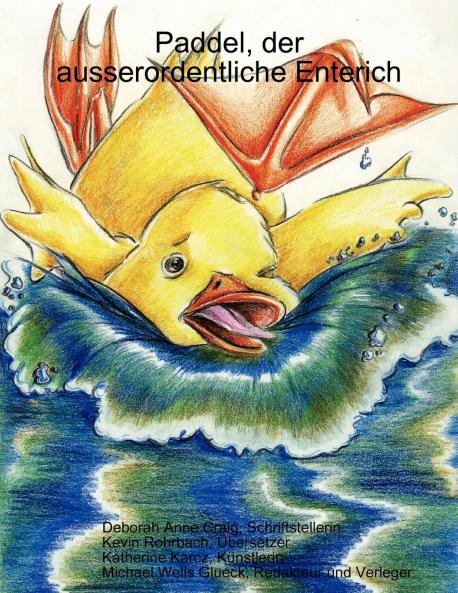 Paddel Der Ausserordentliche Enterich