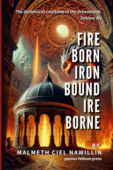 Fire Born Iron Bound Ire Borne