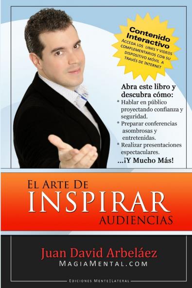 El Arte De Inspirar Audiencias