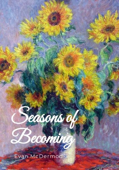 Seasons of Becoming
