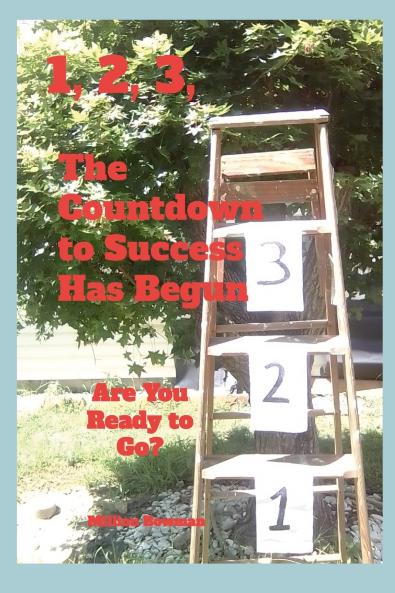 1 2 3 the Countdown to Success Has Begun