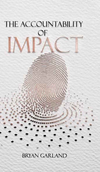 The Accountability of Impact