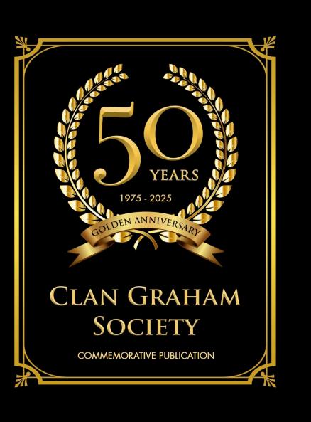 Clan Graham Society 50th Anniversary Commemorative Publication
