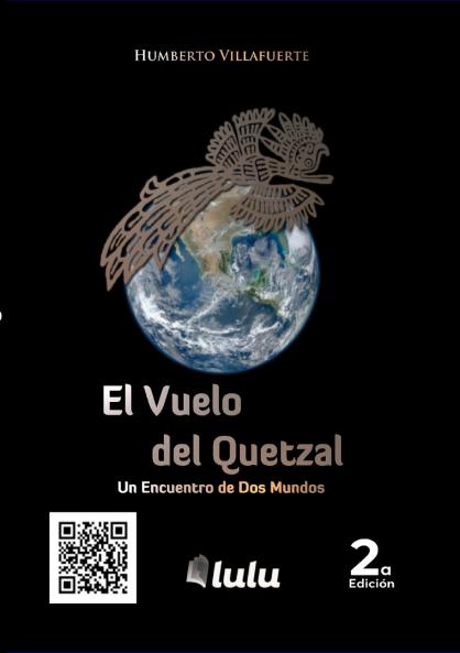 El Vuelo del Quetzal un encuentro de dos Mundos