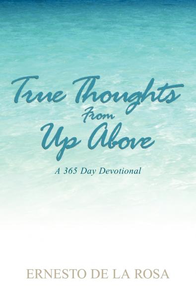 True Thoughts From Up Above