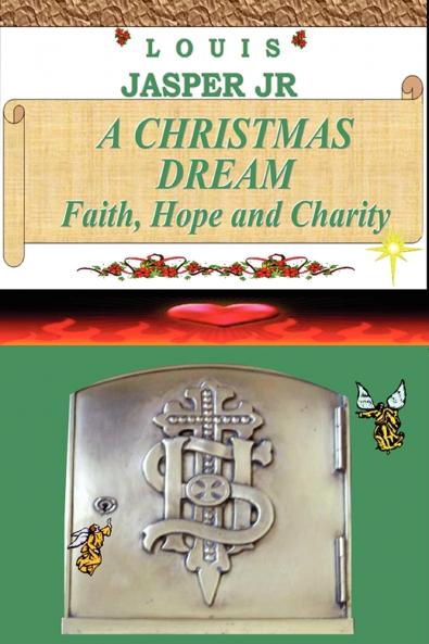 A Christmas Dream Faith Hope and Charity