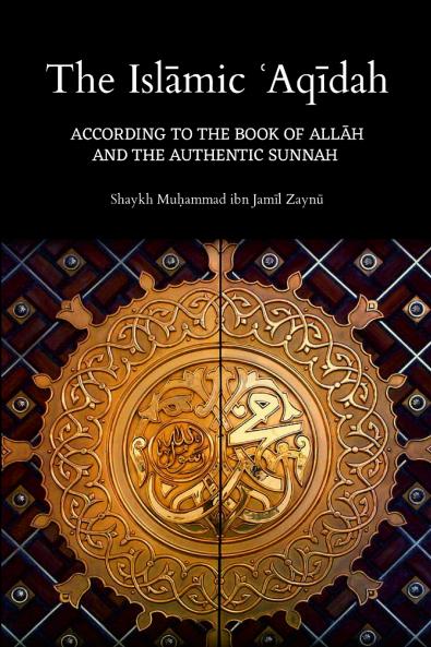 The Islāmic ʿAqīdah