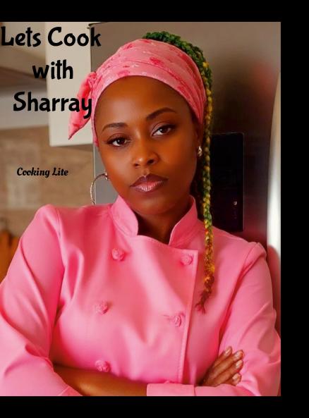 Let's Cook with Sharray