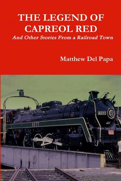 The Legend Of Capreol Red