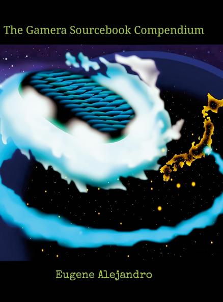 The Gamera Sourcebook Compendium