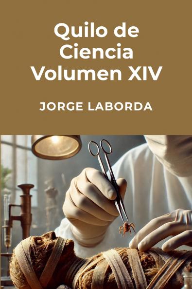 Quilo de Ciencia Volumen XIV (2021-2024)