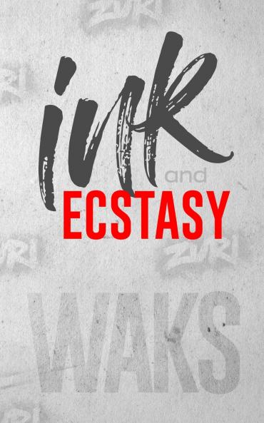 Ink and Ecstasy