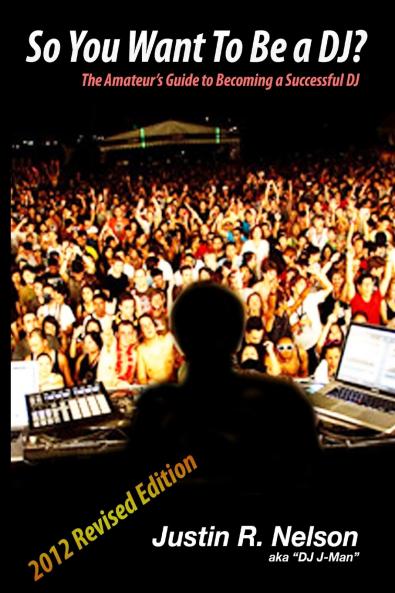 So You Want To Be A DJ?